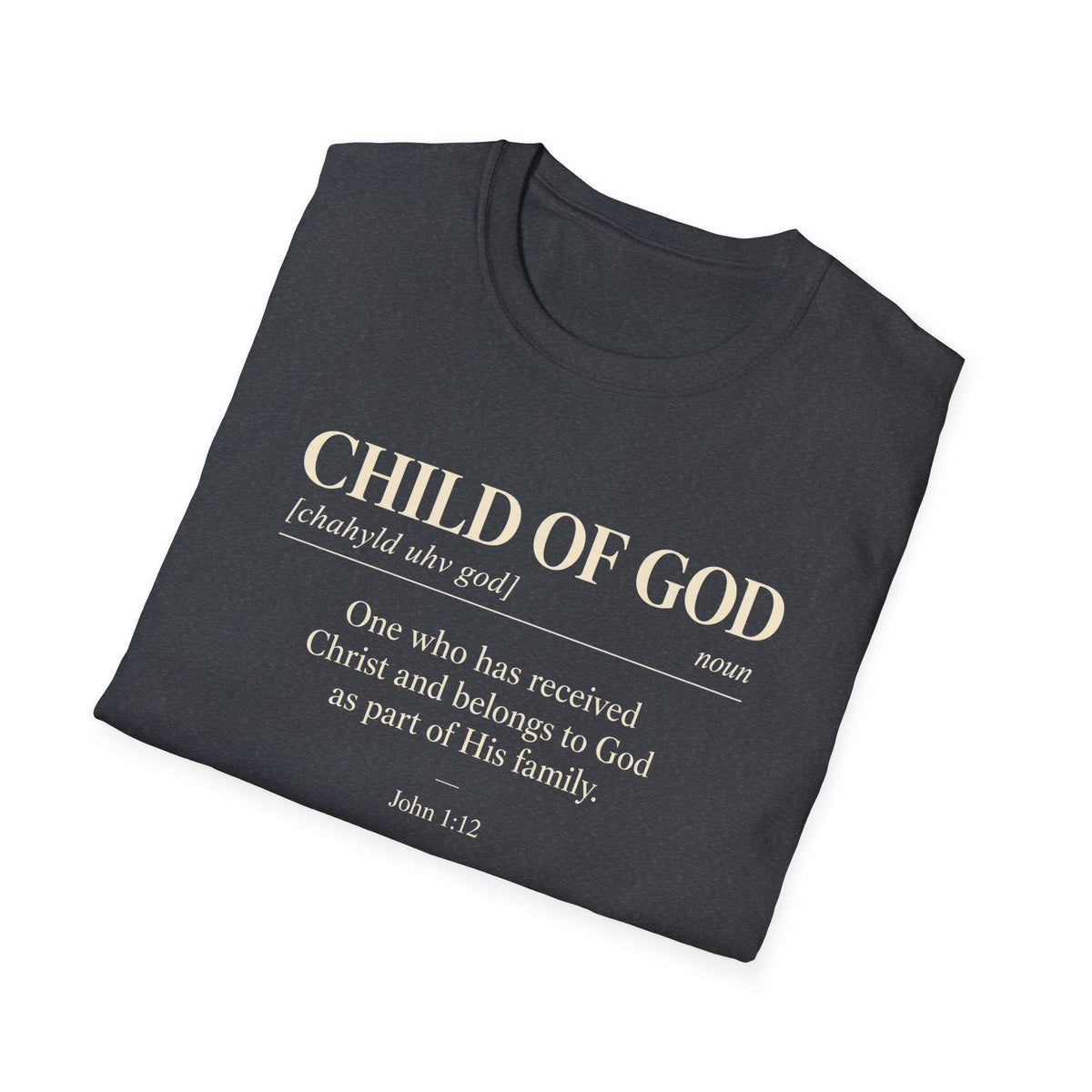 Child of God Definition T-Shirt