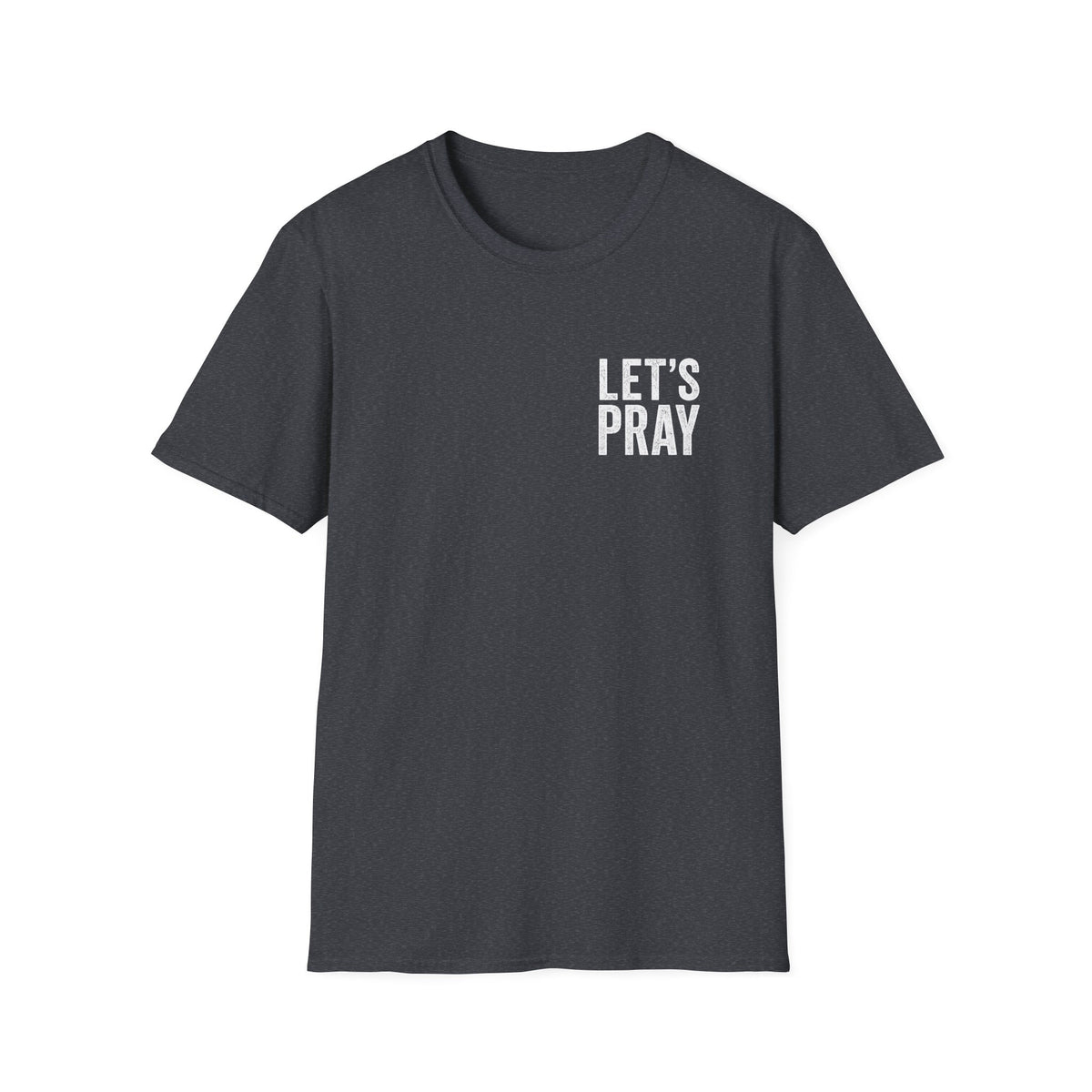 Need Prayer T-Shirt