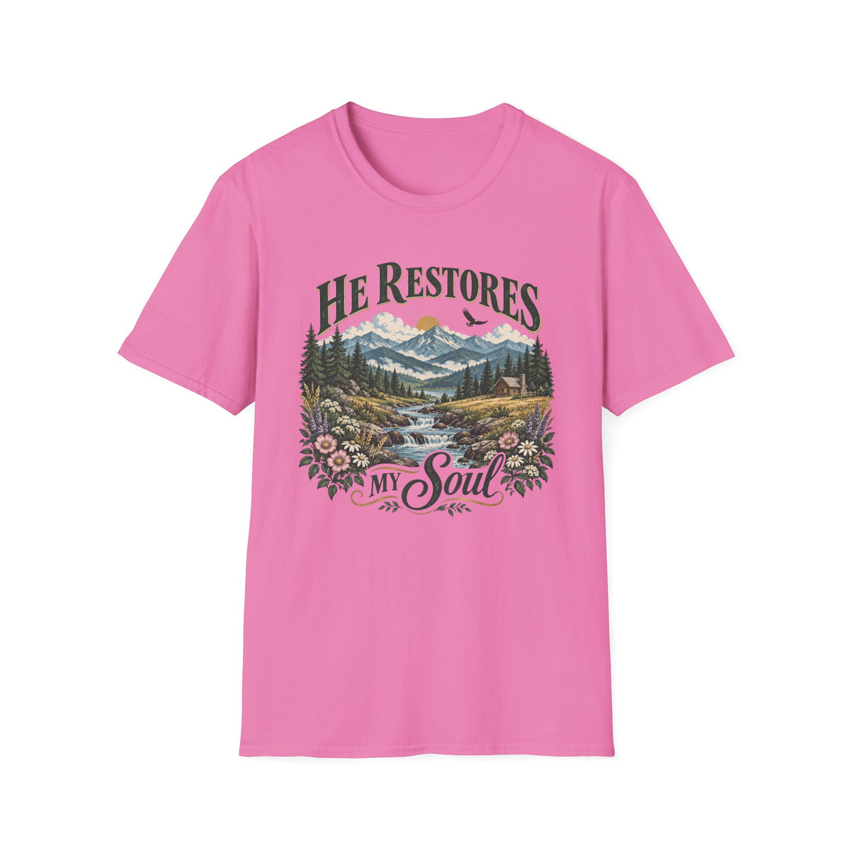 He Restores My Soul T-Shirt