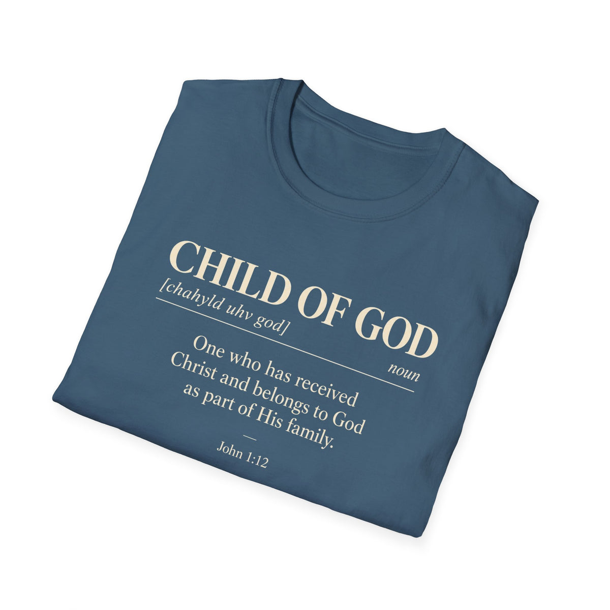 Child of God Definition T-Shirt