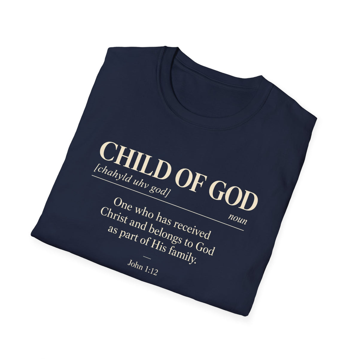 Child of God Definition T-Shirt