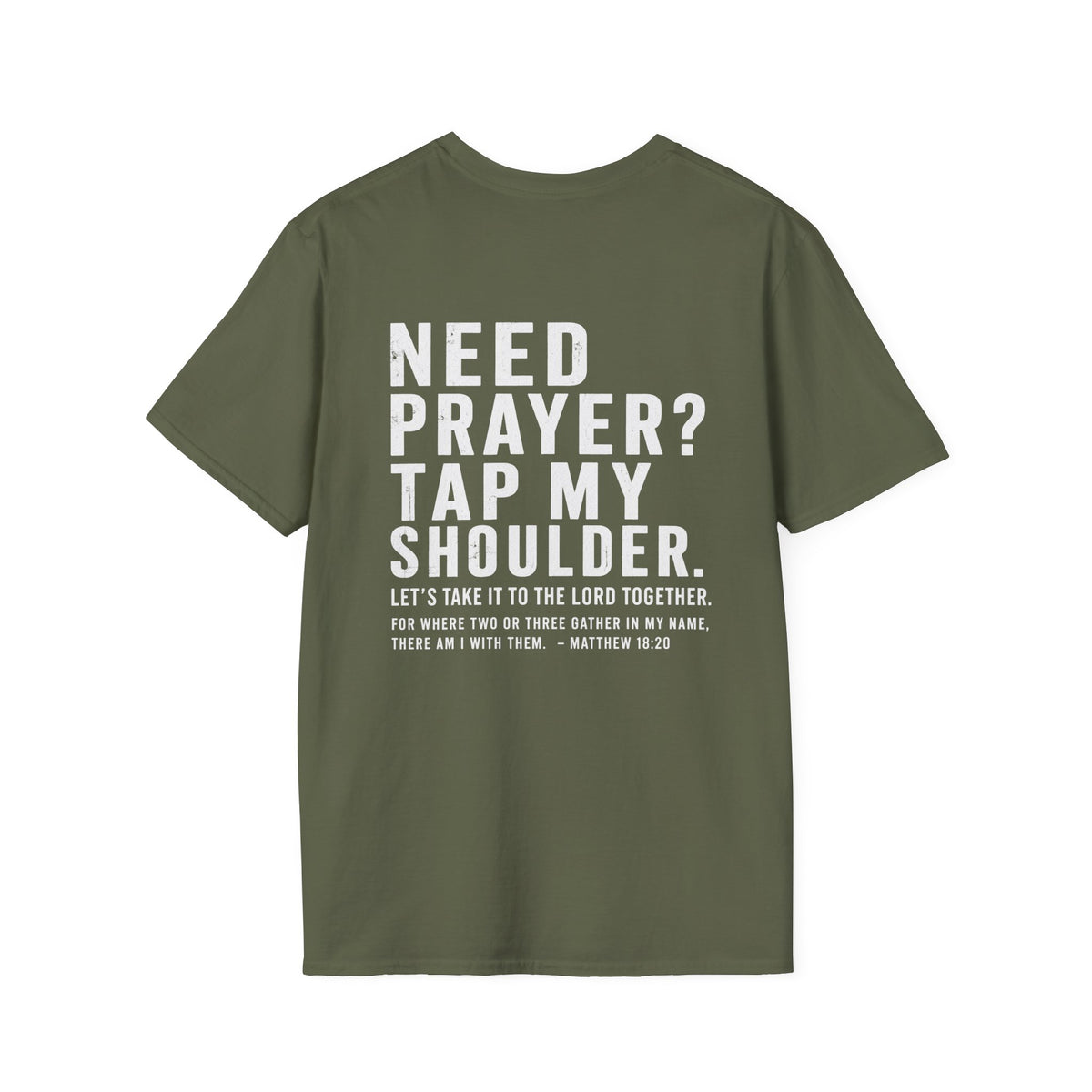 Need Prayer T-Shirt