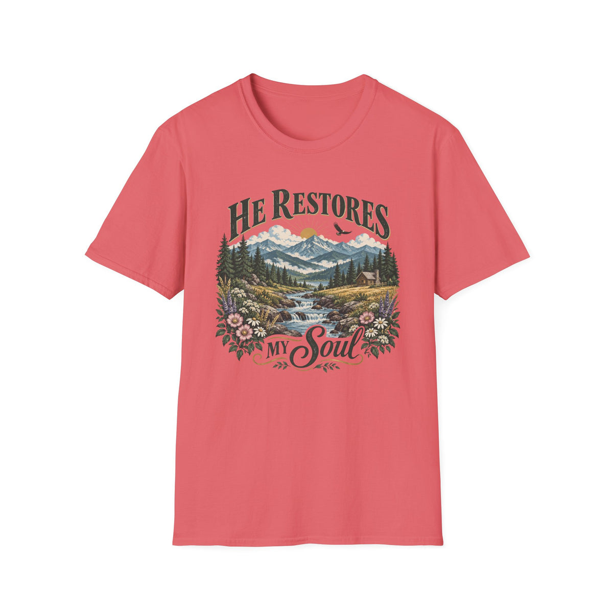 He Restores My Soul T-Shirt