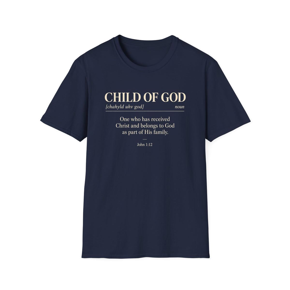 Child of God Definition T-Shirt