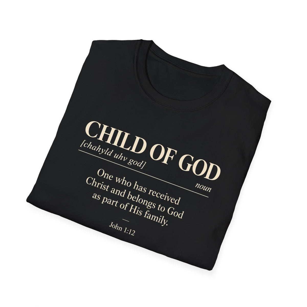 Child of God Definition T-Shirt