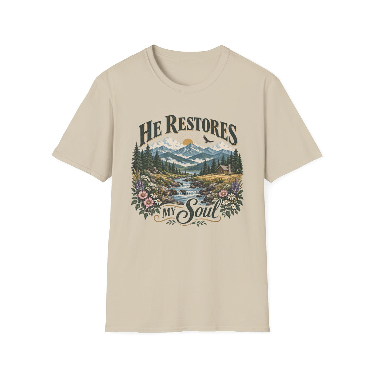 He Restores My Soul T-Shirt